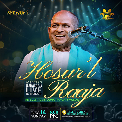 Maestro Ilayaraja — The Legend Himself, Live on Stage Hosur! Hosur Raaja – Maestro Ilaiyaraaja Live Concert in Hosur | Dec 14, 6 PM - Image 1